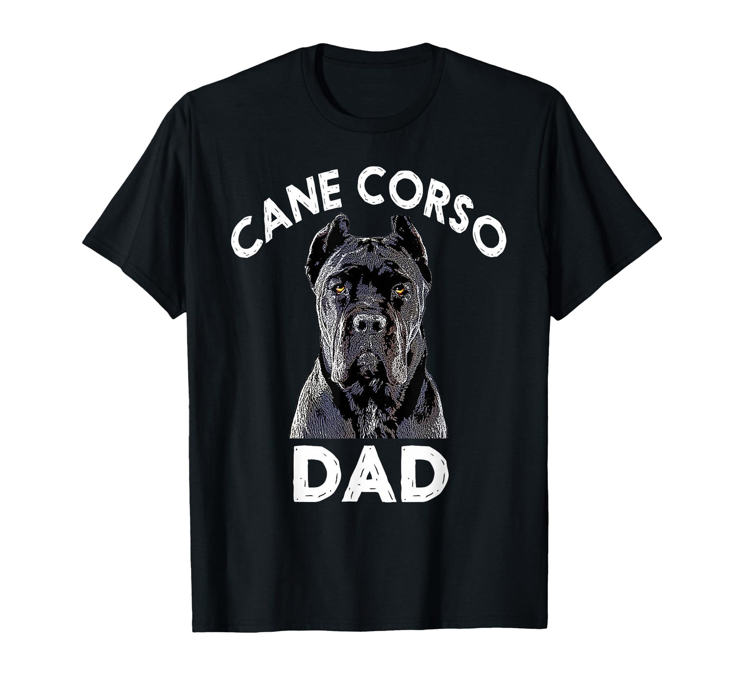 Cane Corso Dad Italian Mastiff Gift T-Shirt - Aesthetic Graphic for Adults - T-Shirt, Sweatshirt, Hoodie