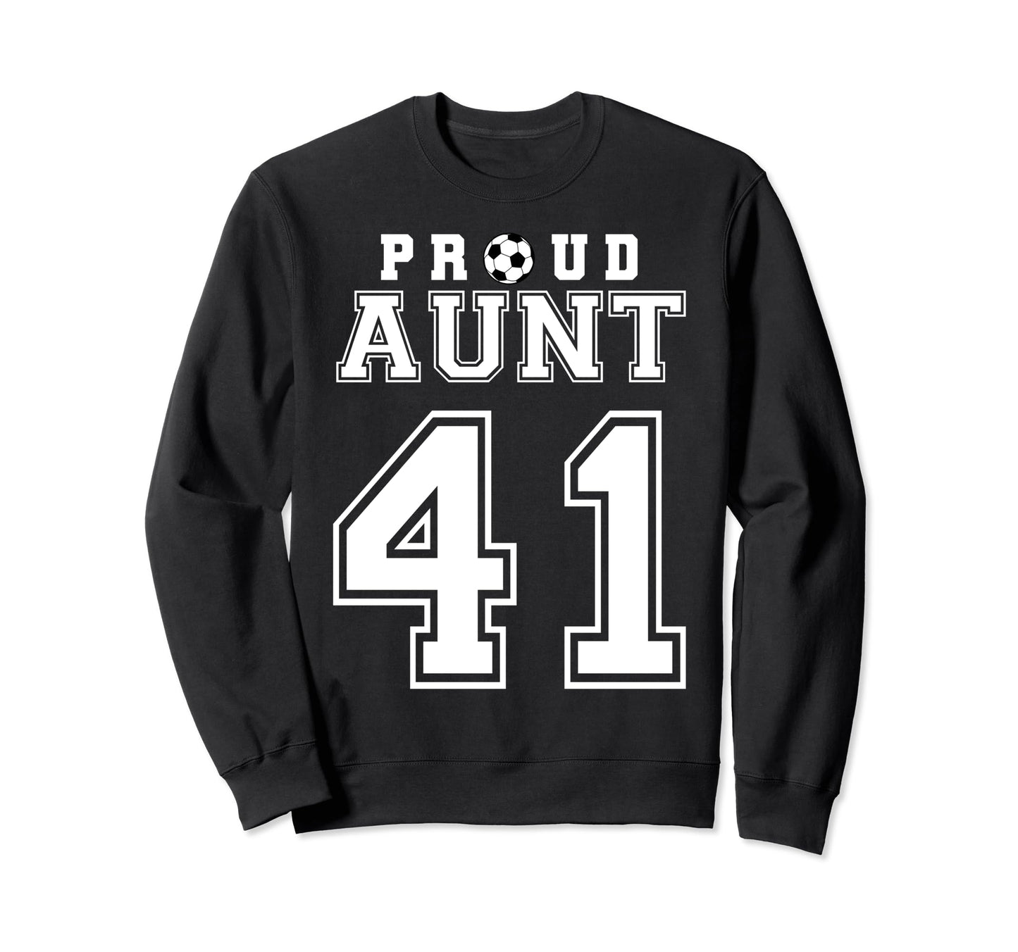 Number 41 Custom Proud Soccer Futbol Sweatshirt - Unique Graphic Men Women - T-Shirt, Sweatshirt, Hoodie