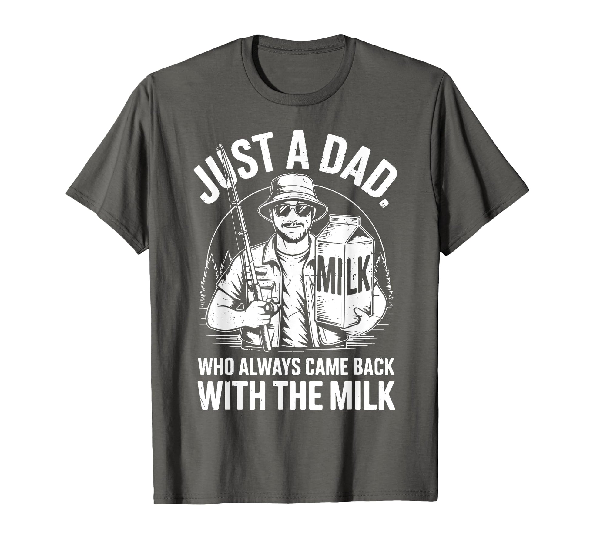 Father Day Fishing Gift Just Step T-Shirt - Casual Everyday Wear Men Women - T-Shirt, Sweatshirt, Hoodie