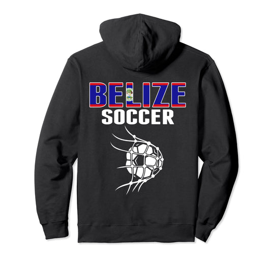 Belize Soccer Ball Net Belizean Hoodie - Fun Novelty Design for Adults - T-Shirt, Sweatshirt, Hoodie