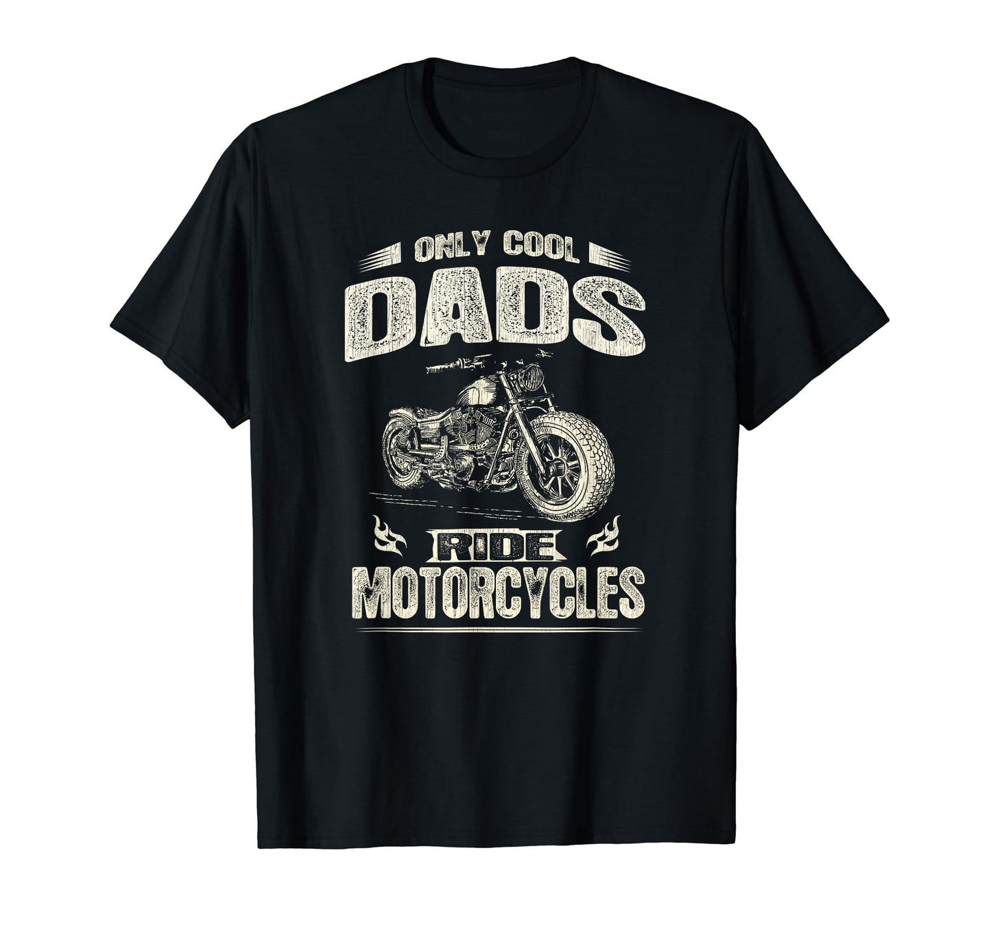 Only Dads Ride Motorcycle Biker Dad T-Shirt - Custom Art Print Men Women - T-Shirt, Sweatshirt, Hoodie