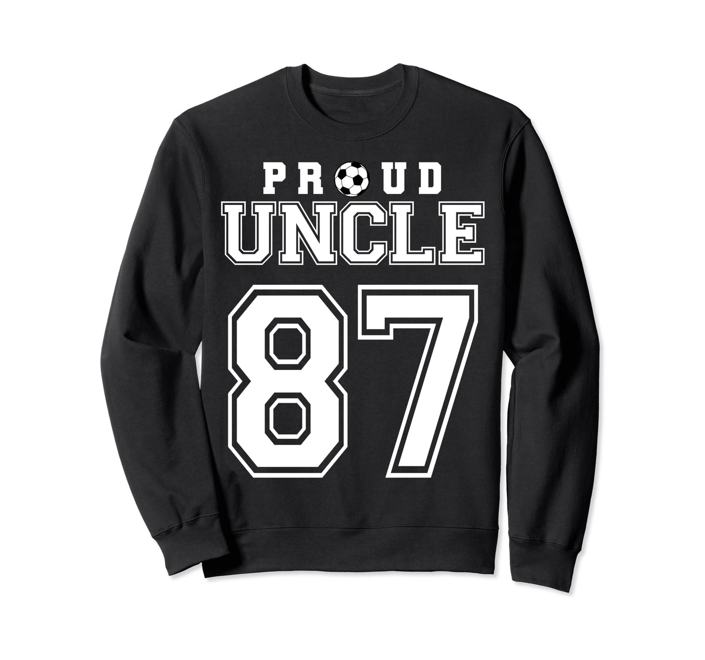 Number 87 Custom Proud Soccer Sweatshirt - Fun Novelty Design Unisex - T-Shirt, Sweatshirt, Hoodie