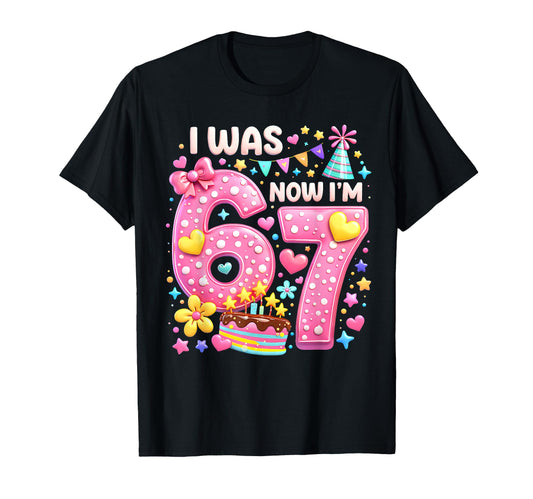 7Th Birthday I Was 6 Now Im 7 Years T-Shirt - Fun Novelty Design Unisex - T-Shirt, Sweatshirt, Hoodie