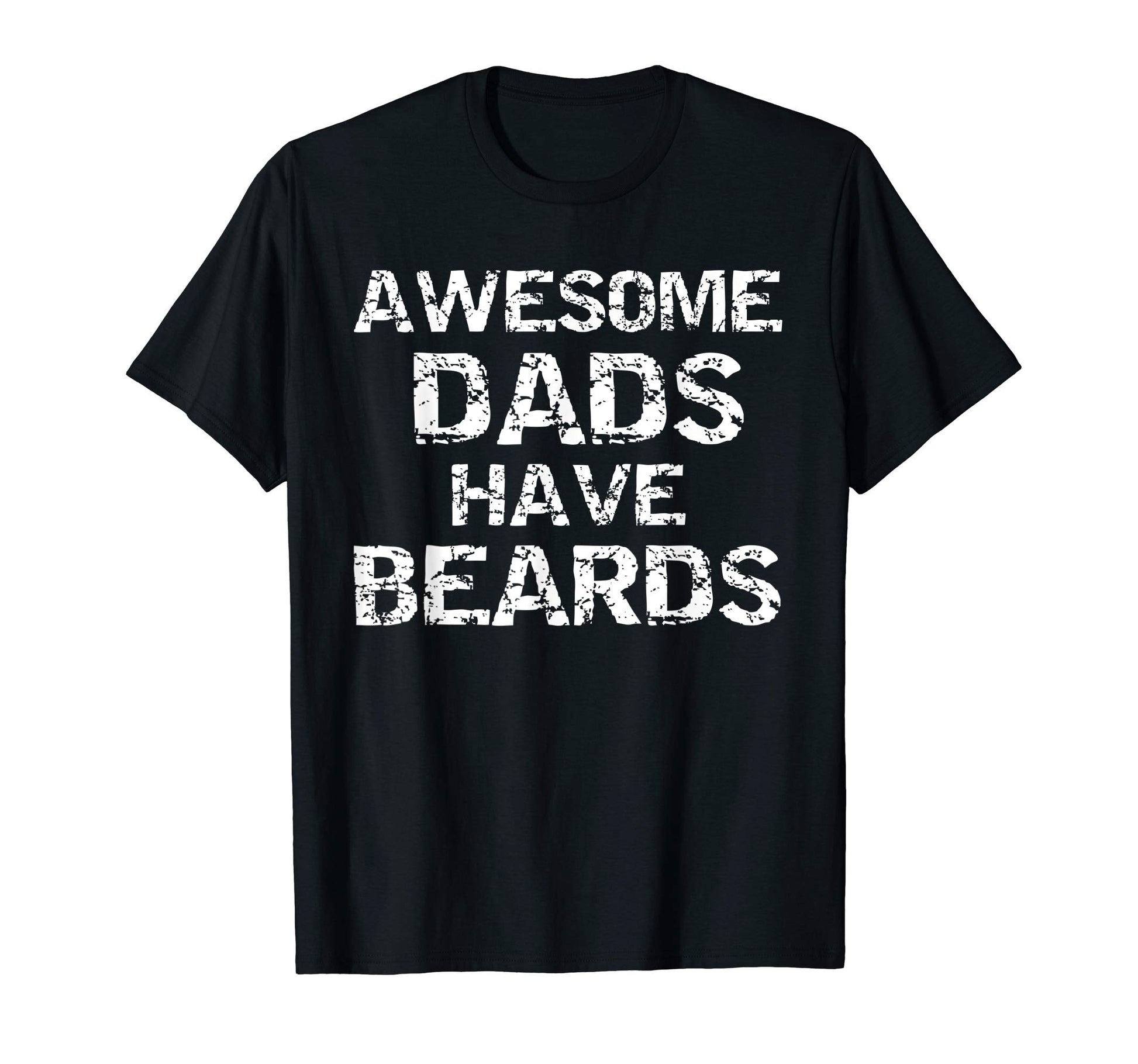 Bearded Hipster Fathers Day Gift T-Shirt - Casual Everyday Wear Men Women - T-Shirt, Sweatshirt, Hoodie