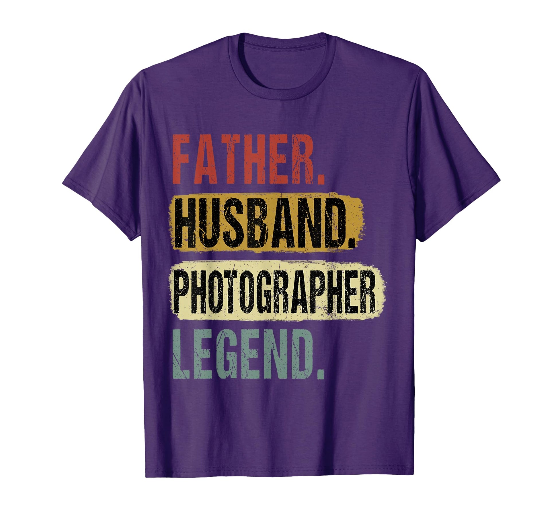 Father Husband Photographer Legend T-Shirt - Streetwear Style for Adults - T-Shirt, Sweatshirt, Hoodie