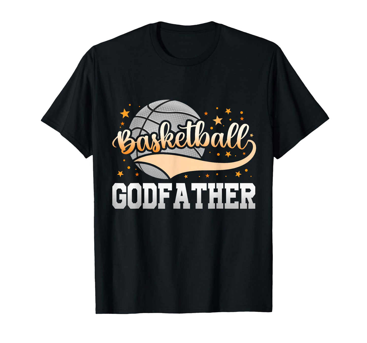 Basketball Godfather Basketball Dad T-Shirt - Unique Graphic Men Women - T-Shirt, Sweatshirt, Hoodie