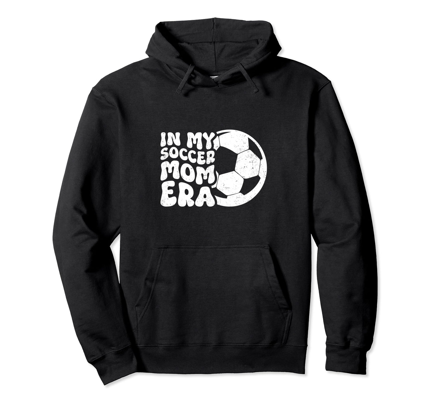 My Soccer Mom Era Womens Hoodie - Streetwear Style Unisex - T-Shirt, Sweatshirt, Hoodie