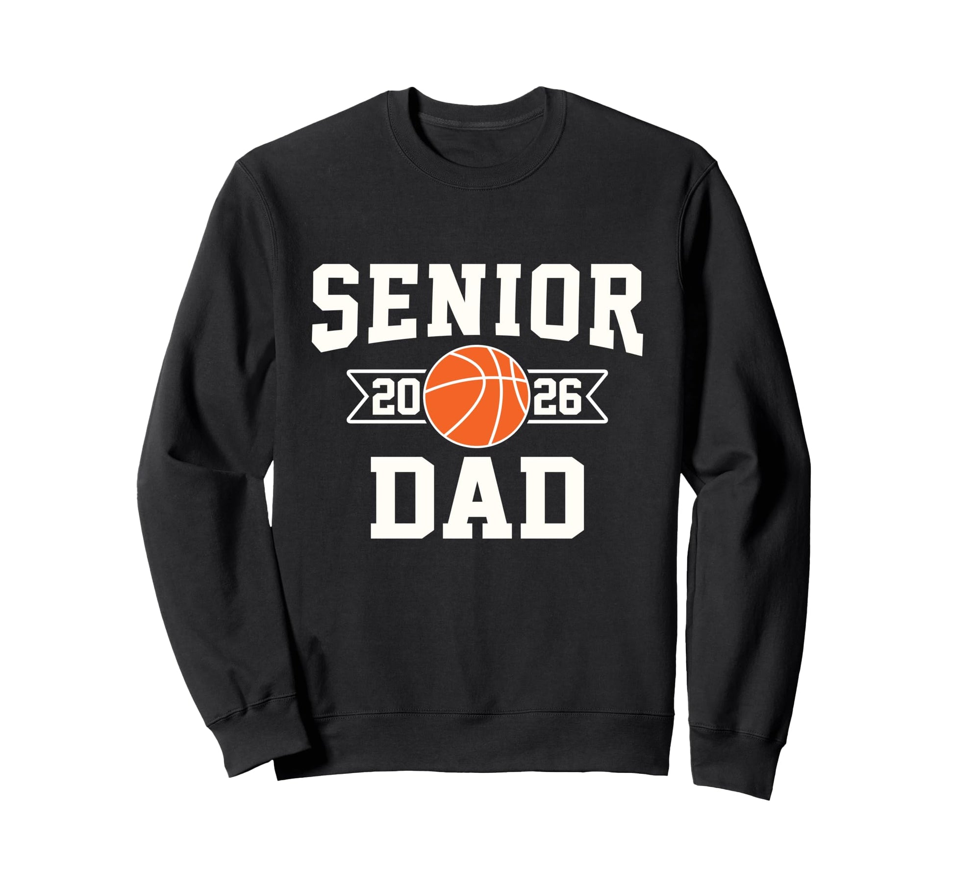 Proud Dad 2026 Senior Graduate Sweatshirt - Casual Everyday Wear Unisex - T-Shirt, Sweatshirt, Hoodie