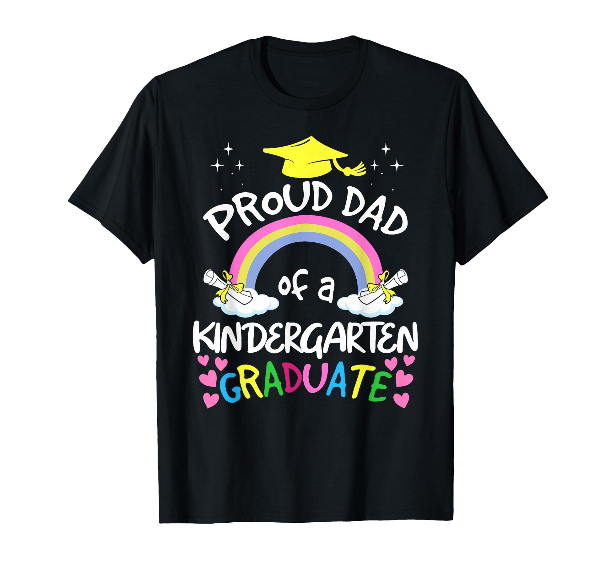 Proud Dad Class 2026 Graduate Kindergarten T-Shirt - Novelty Apparel Unisex - T-Shirt, Sweatshirt, Hoodie
