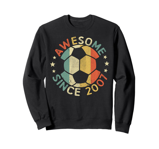 Awesome Since 2007 19Th Birthday Sweatshirt - Fun Novelty Design Men Women - T-Shirt, Sweatshirt, Hoodie