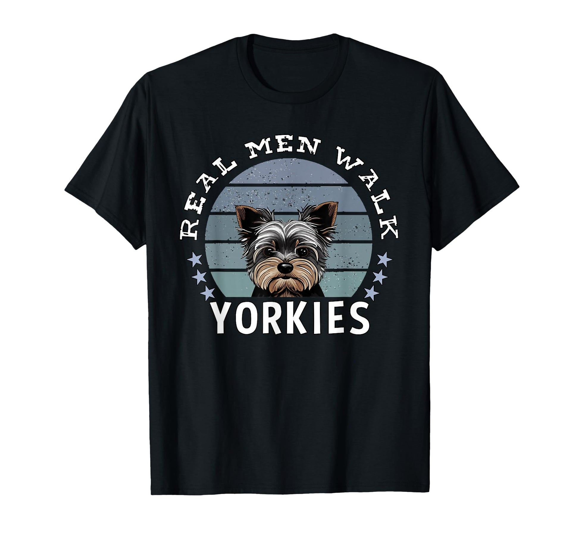 Mens Real Walk Yorkies Yorkshire T-Shirt - Streetwear Style Men Women - T-Shirt, Sweatshirt, Hoodie