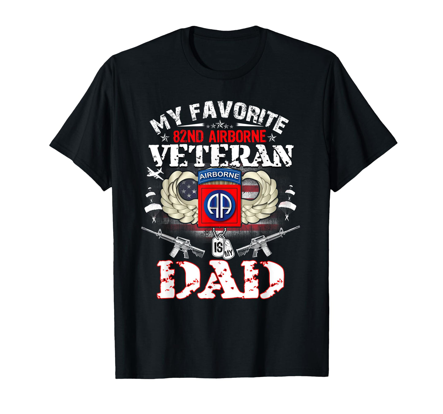 My Favorite 82Nd Airborne T-Shirt - Casual Everyday Wear for Adults - T-Shirt, Sweatshirt, Hoodie