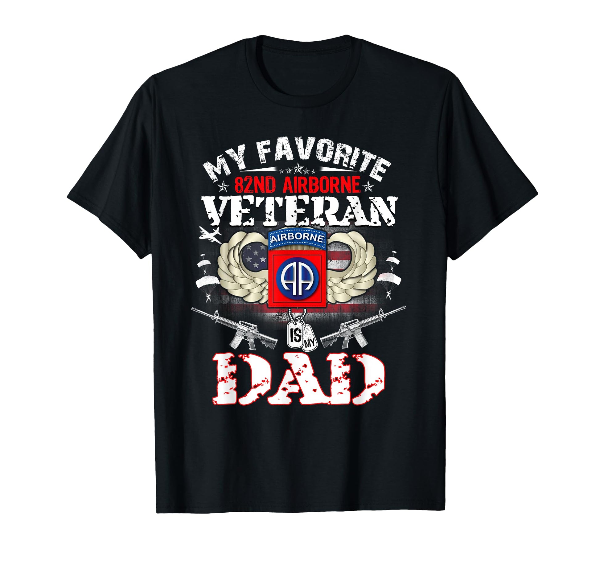 My Favorite 82Nd Airborne T-Shirt - Casual Everyday Wear for Adults - T-Shirt, Sweatshirt, Hoodie