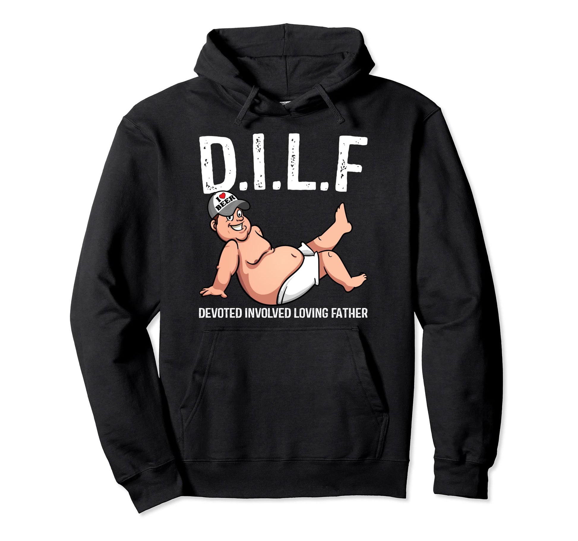 Dilf Funny Dad Bod Gag Gift Hoodie - Novelty Apparel for Adults - T-Shirt, Sweatshirt, Hoodie