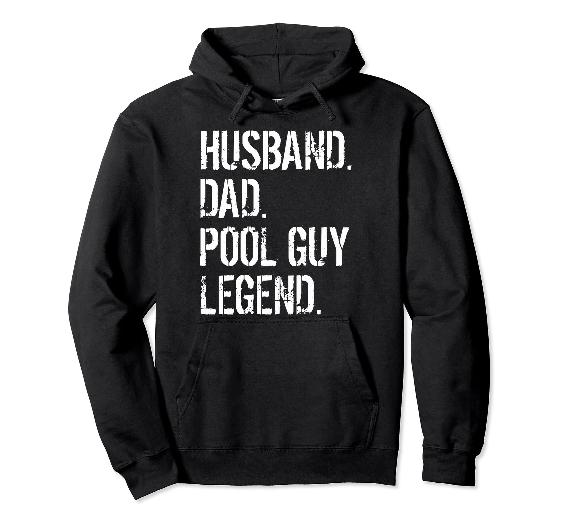 Funny Swimming Pool Cleaners Husband Hoodie - Fun Novelty Design Men Women - T-Shirt, Sweatshirt, Hoodie