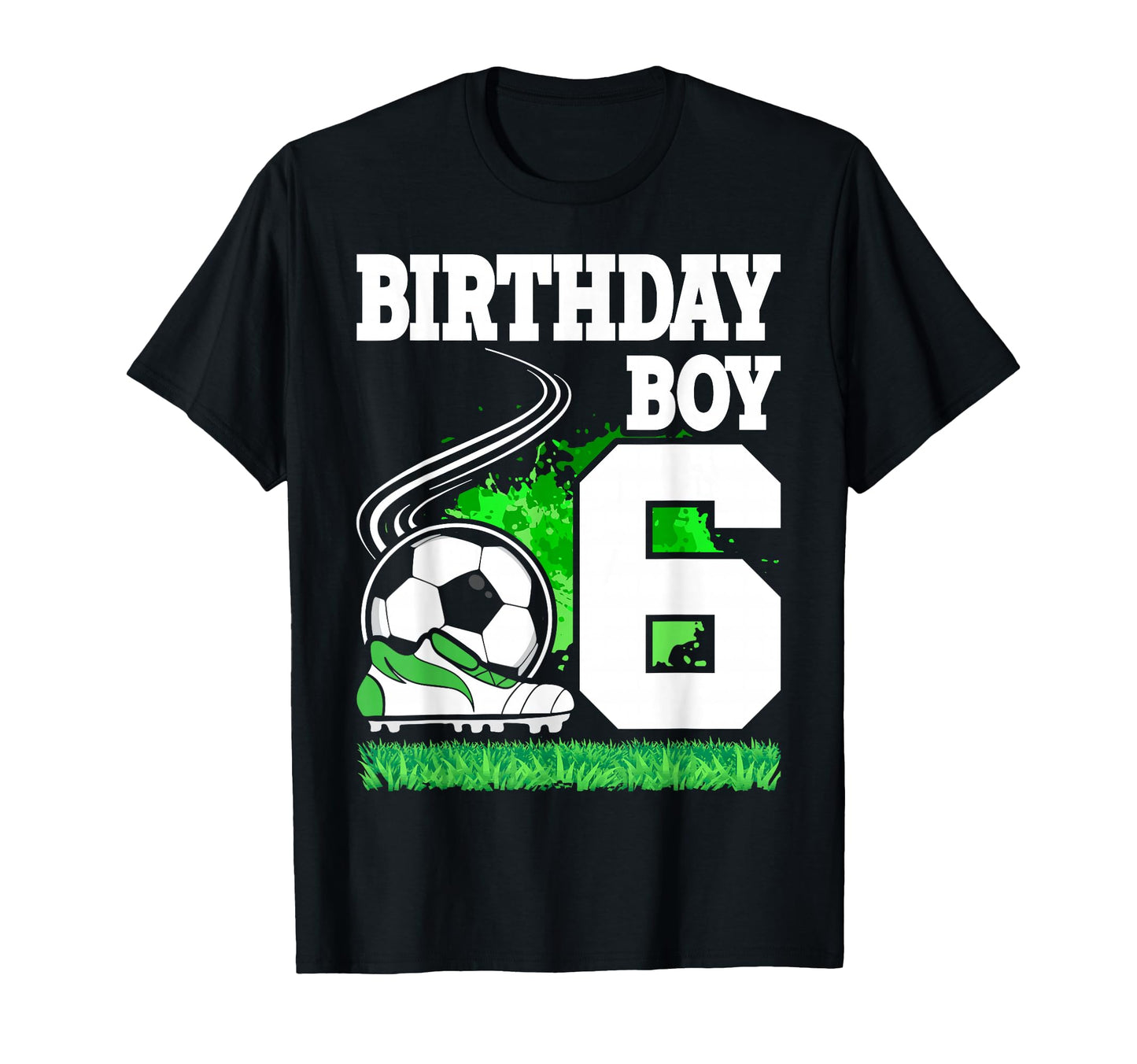 Soccer Birthday Party 6 Year Old 6Th T-Shirt - Novelty Apparel for Adults - T-Shirt, Sweatshirt, Hoodie