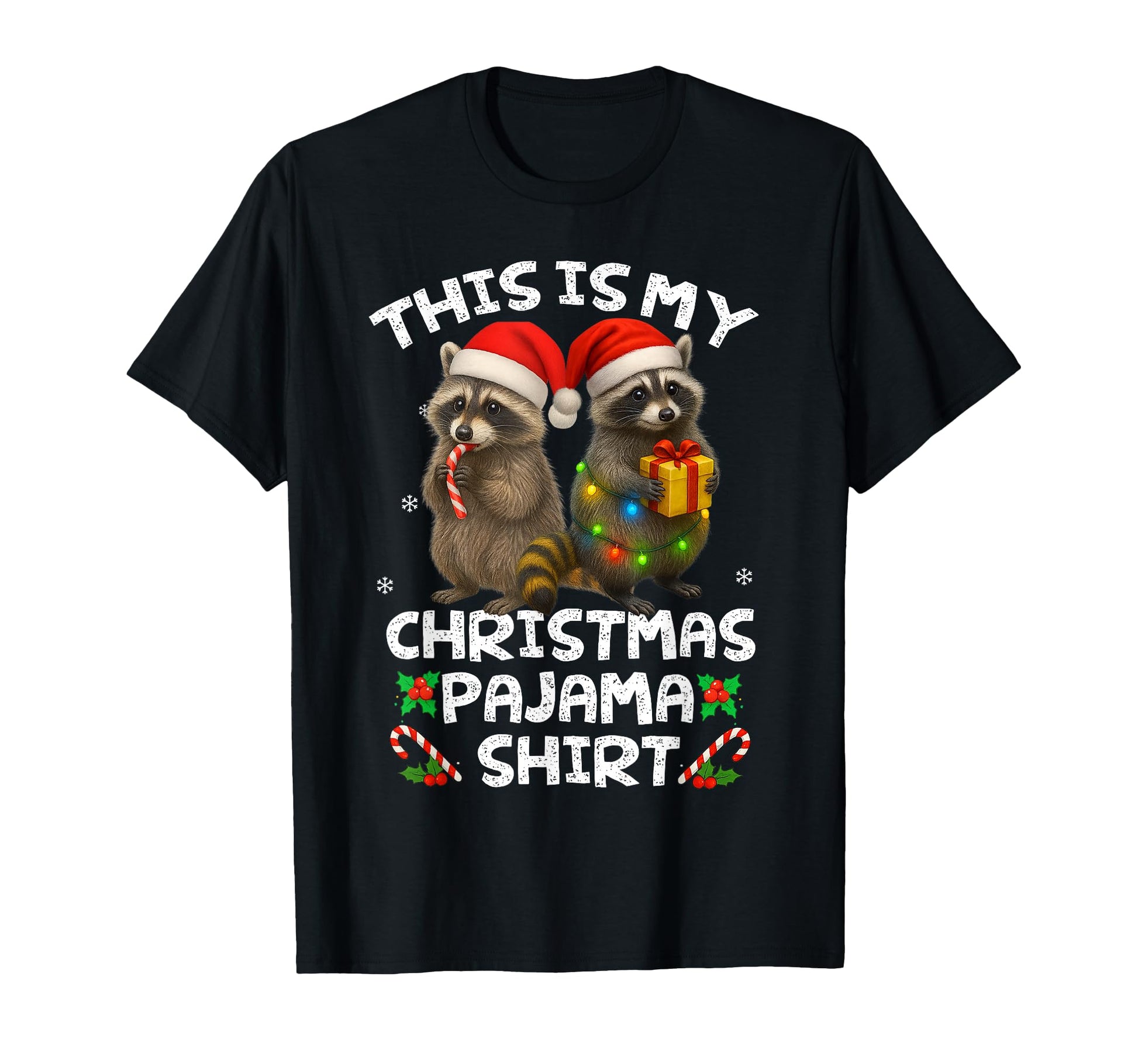 This Is My Pajama Funny Raccon Santa Hat T-Shirt - Custom Art Print Unisex - T-Shirt, Sweatshirt, Hoodie