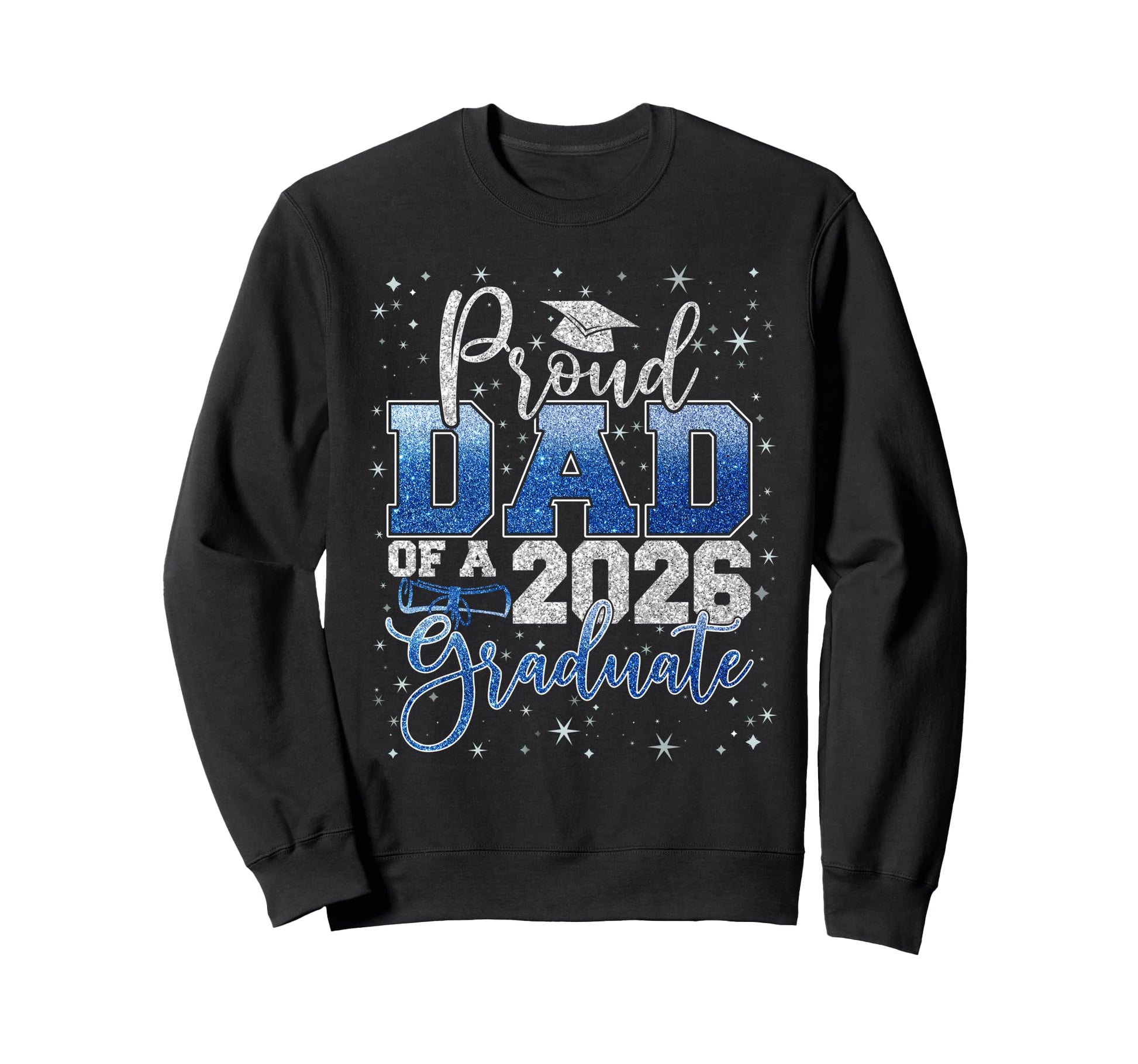 Proud Dad Class 2026 Graduate Senior Sweatshirt - Minimalist Print Unisex - T-Shirt, Sweatshirt, Hoodie