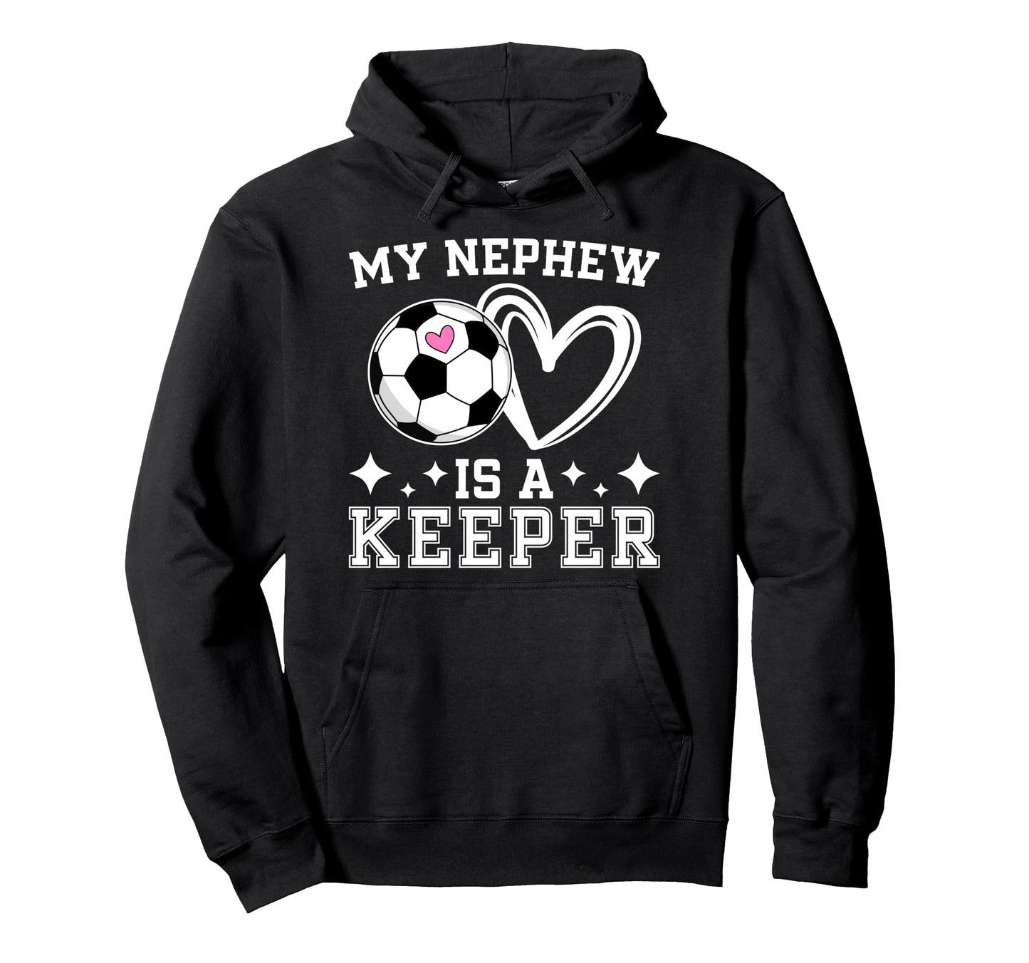 Proud Soccer Keeper Aunt Soccer Hoodie - Casual Everyday Wear Unisex - T-Shirt, Sweatshirt, Hoodie