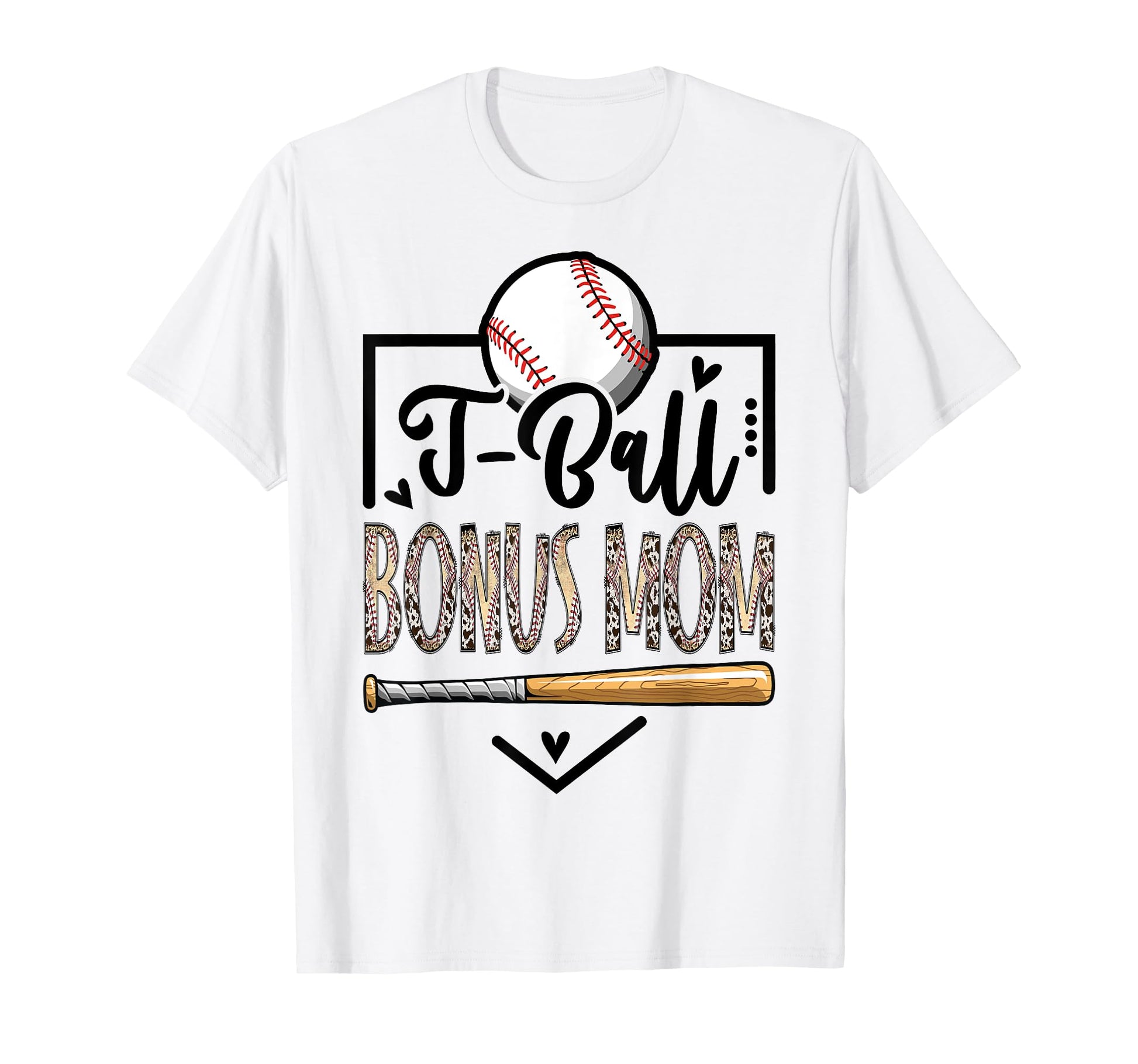 T Ball Bonus Mom Leopard Funny Ball Game T-Shirt - Novelty Apparel Unisex - T-Shirt, Sweatshirt, Hoodie