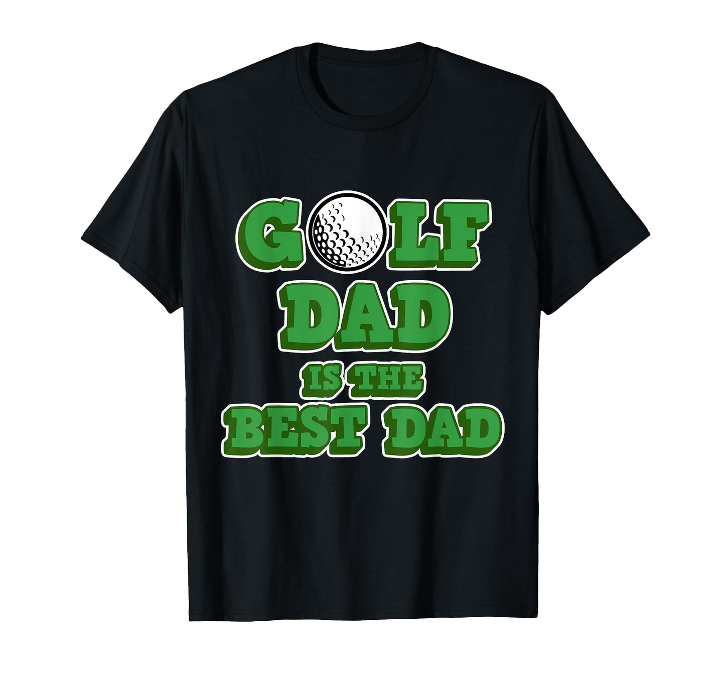 Golf Dad Is Best Dad Golf Fathers Day T-Shirt - Custom Art Print for Adults - T-Shirt, Sweatshirt, Hoodie