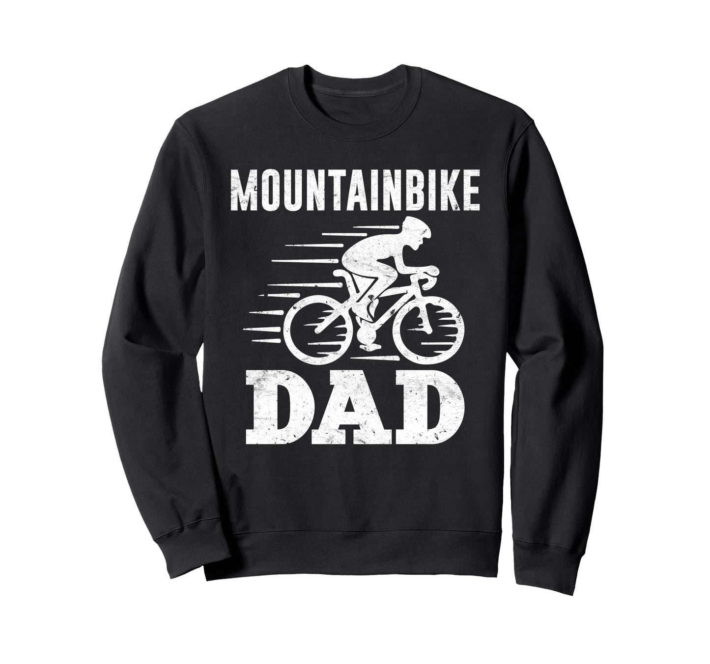Daddy Mountainbike Dad Mtb Funny Sweatshirt - Streetwear Style for Adults - T-Shirt, Sweatshirt, Hoodie
