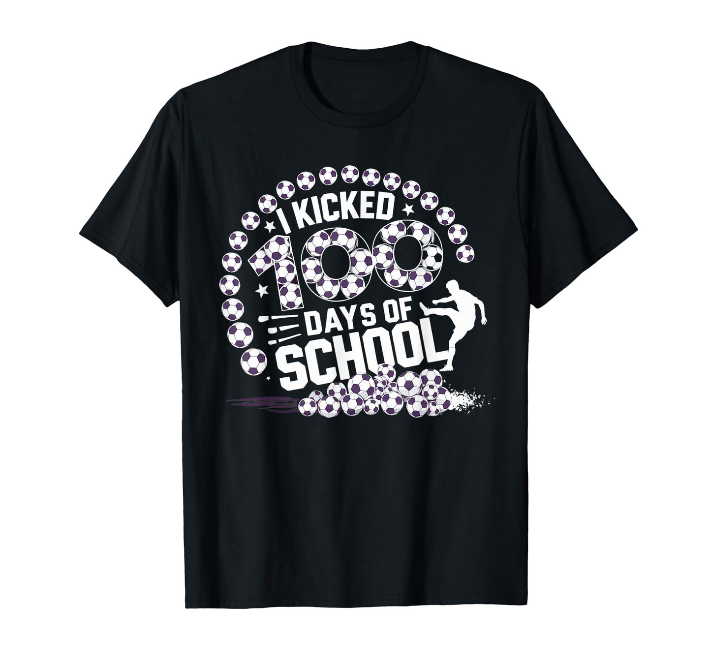 I Kicked 100 Days School Soccer 100Th T-Shirt - Trendy Graphic for Adults - T-Shirt, Sweatshirt, Hoodie