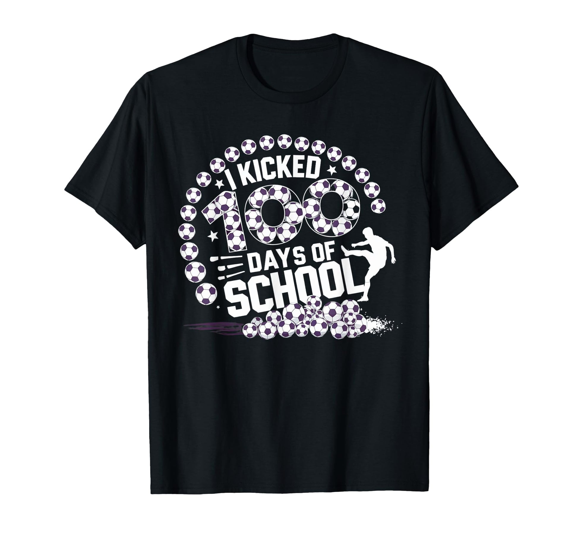 I Kicked 100 Days School Soccer 100Th T-Shirt - Trendy Graphic for Adults - T-Shirt, Sweatshirt, Hoodie