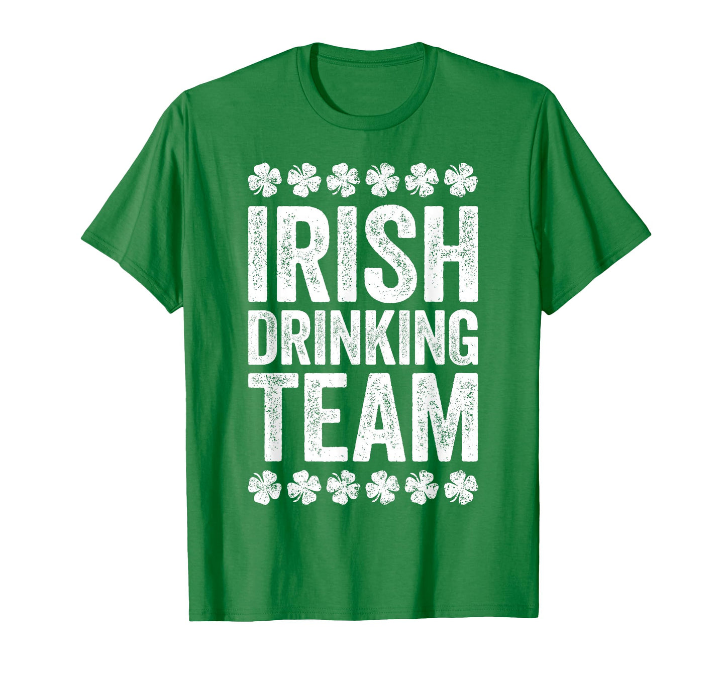 Irish Drinking Team Funny St Patricks Day T-Shirt - Graphic Print Unisex - T-Shirt, Sweatshirt, Hoodie