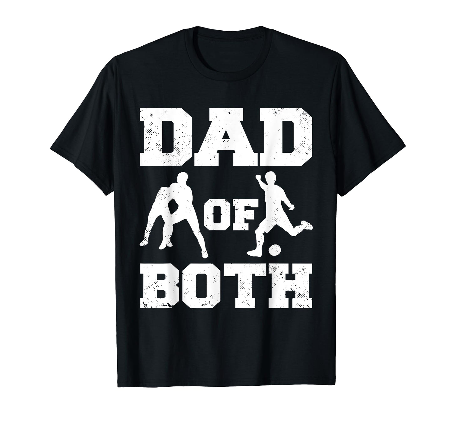 Dad Both Funny Wrestling Soccer Dad T-Shirt - Aesthetic Graphic Unisex - T-Shirt, Sweatshirt, Hoodie