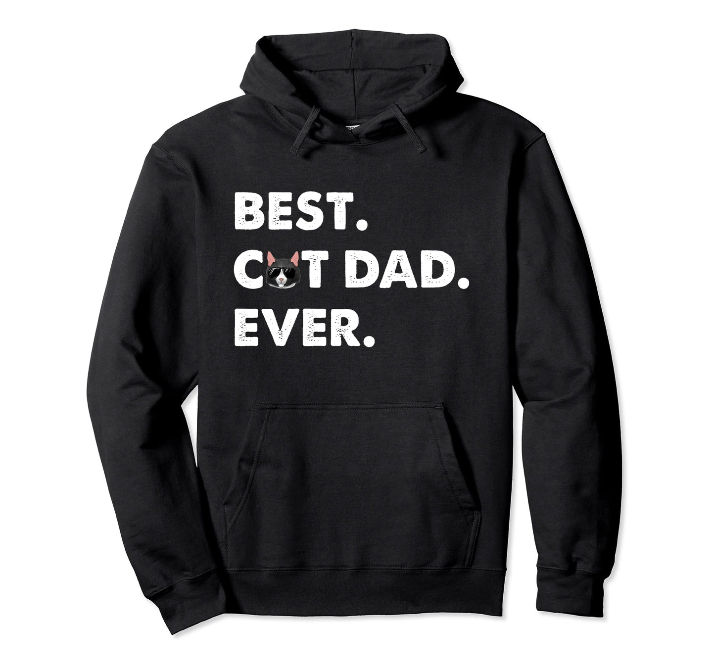 Cat Father Cat Lovers Cat Dad Best Cat Hoodie - Graphic Print Men Women - T-Shirt, Sweatshirt, Hoodie