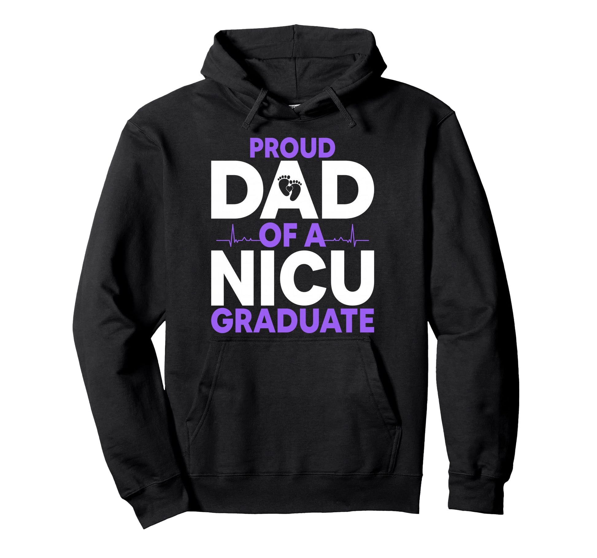 Proud Dad Nicu Graduate Fathers Day Hoodie - Minimalist Print Men Women - T-Shirt, Sweatshirt, Hoodie