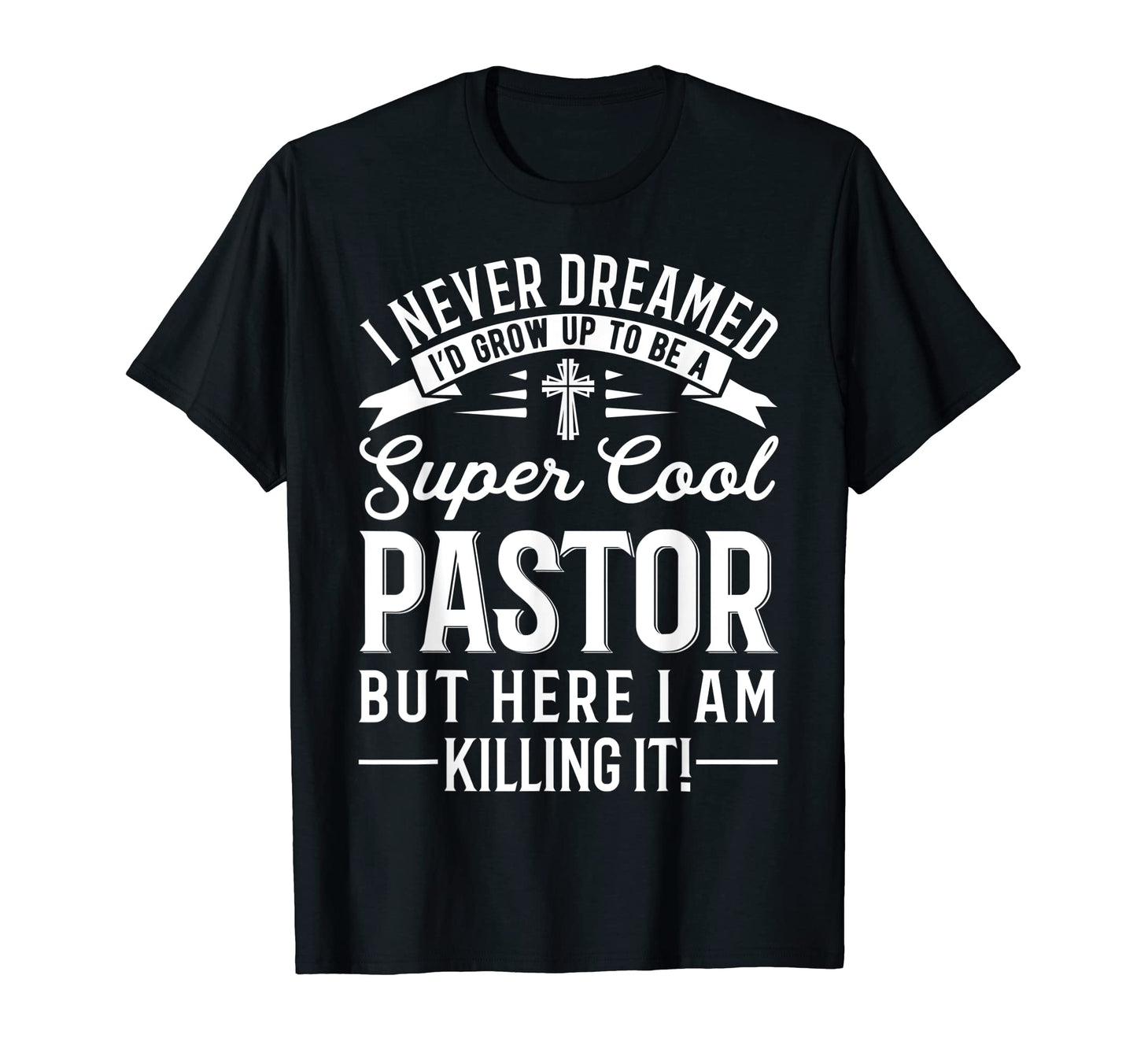 Funny Pastor Joke Religious Dad Christian T-Shirt - Unique Graphic Unisex - T-Shirt, Sweatshirt, Hoodie