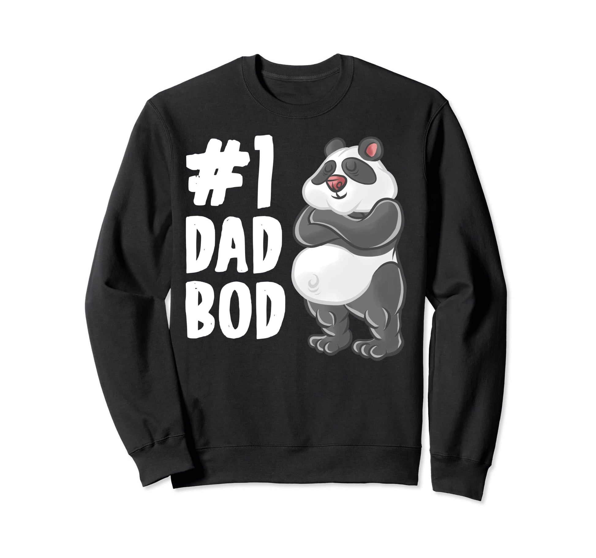 Panda Bear Dad Best Dad Bod Daddy Sweatshirt - Streetwear Style Unisex - T-Shirt, Sweatshirt, Hoodie