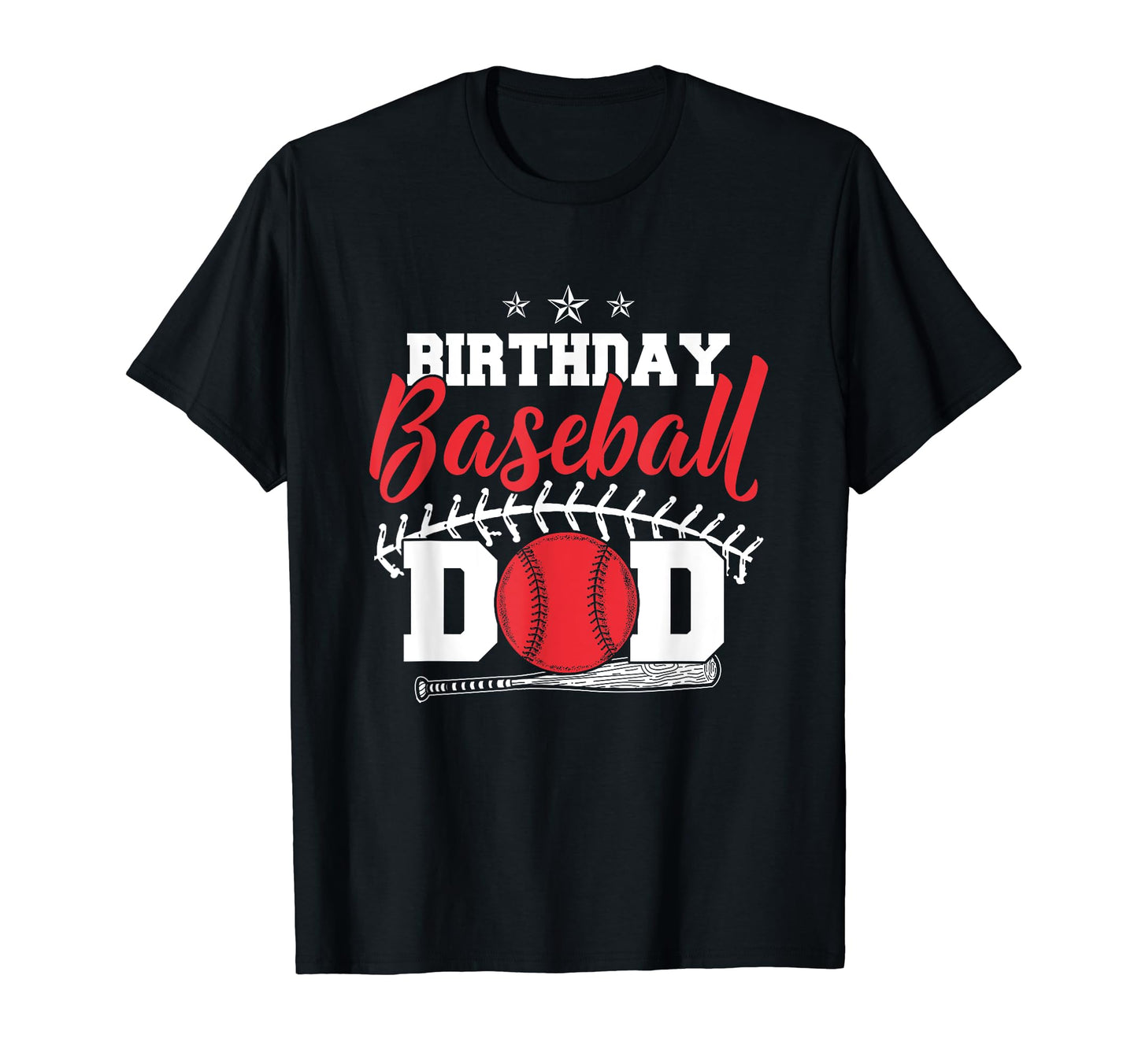 Funny Baseball Lover Birthday Dads T-Shirt - Streetwear Style Unisex - T-Shirt, Sweatshirt, Hoodie