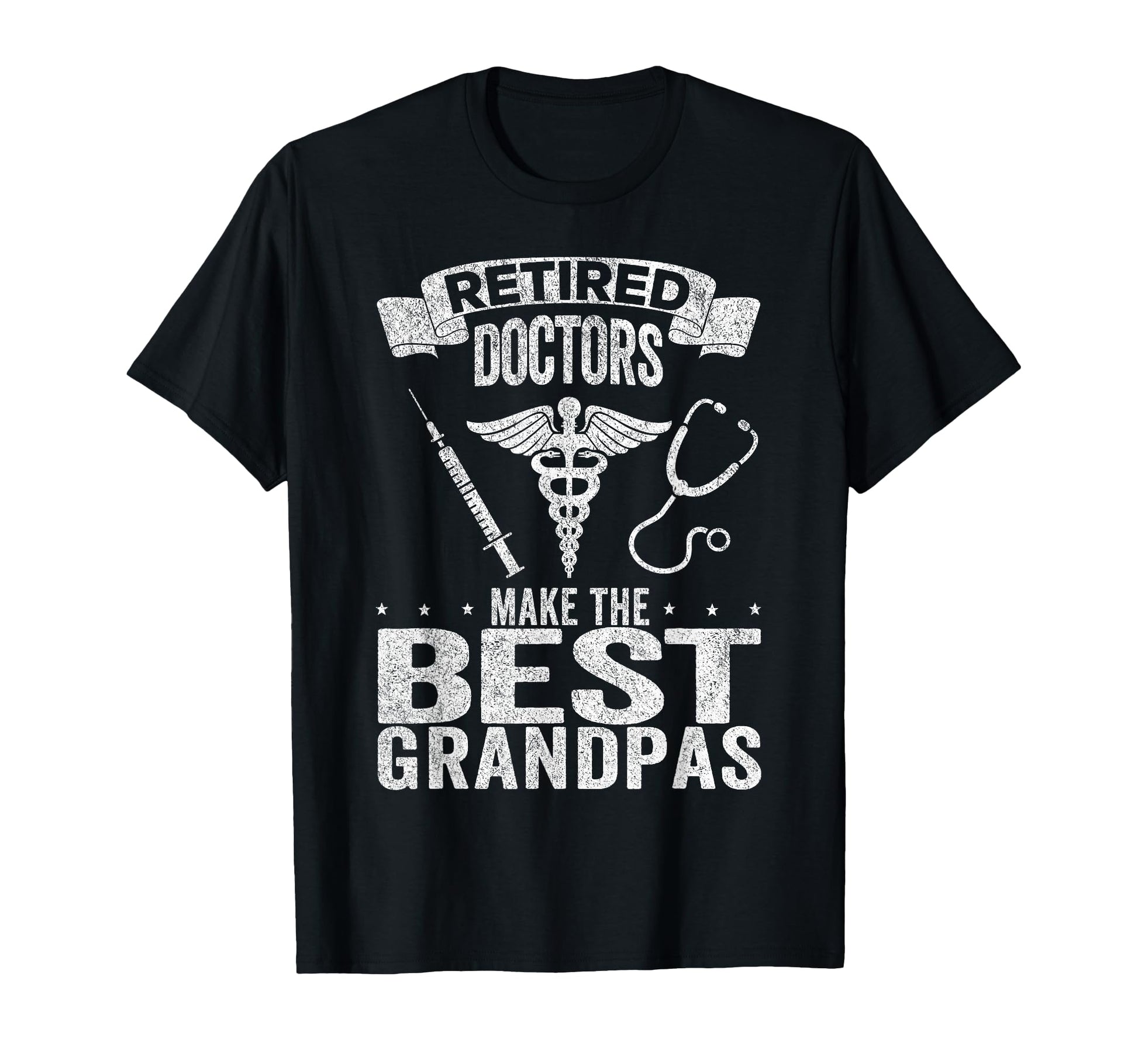 Retired Doctors Make Best Grandpas T-Shirt - Aesthetic Graphic Men Women - T-Shirt, Sweatshirt, Hoodie