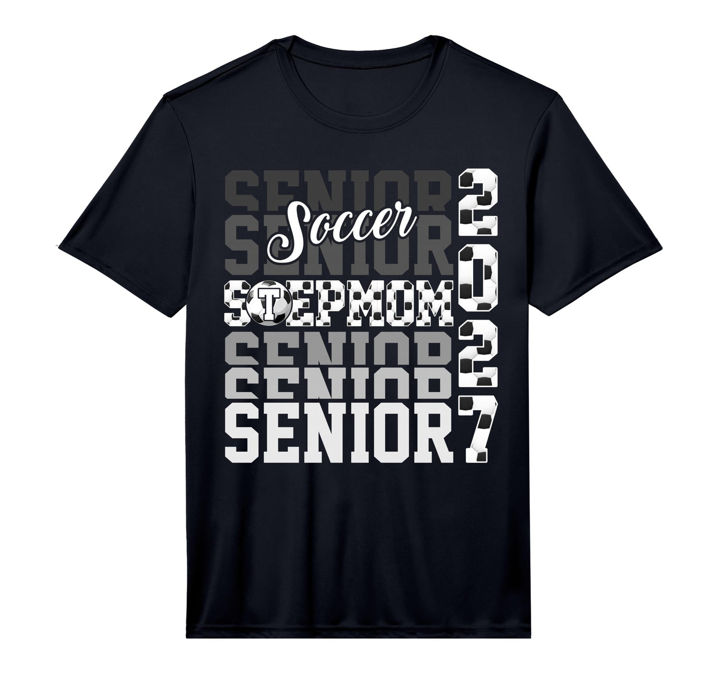 Senior 2027 Soccer Stepmom Proud T-Shirt - Fun Novelty Design Unisex - T-Shirt, Sweatshirt, Hoodie