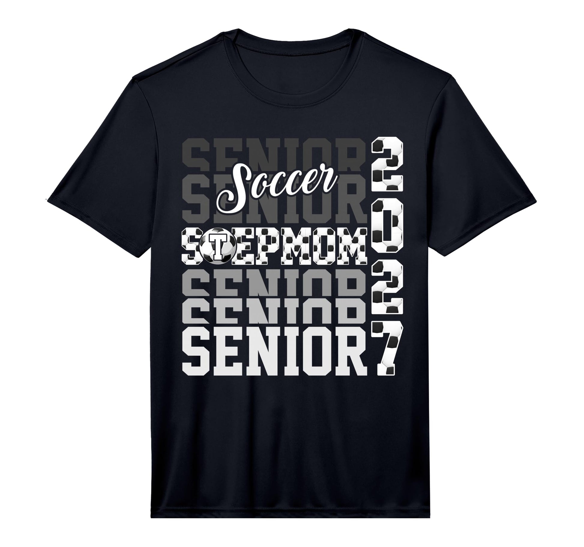 Senior 2027 Soccer Stepmom Proud T-Shirt - Fun Novelty Design Unisex - T-Shirt, Sweatshirt, Hoodie