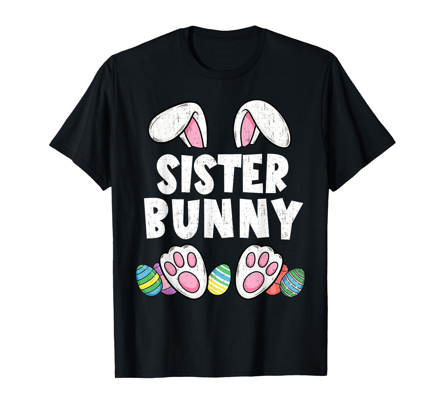 Sister Bunny Ears Easter Family T-Shirt - Minimalist Print Men Women - T-Shirt, Sweatshirt, Hoodie