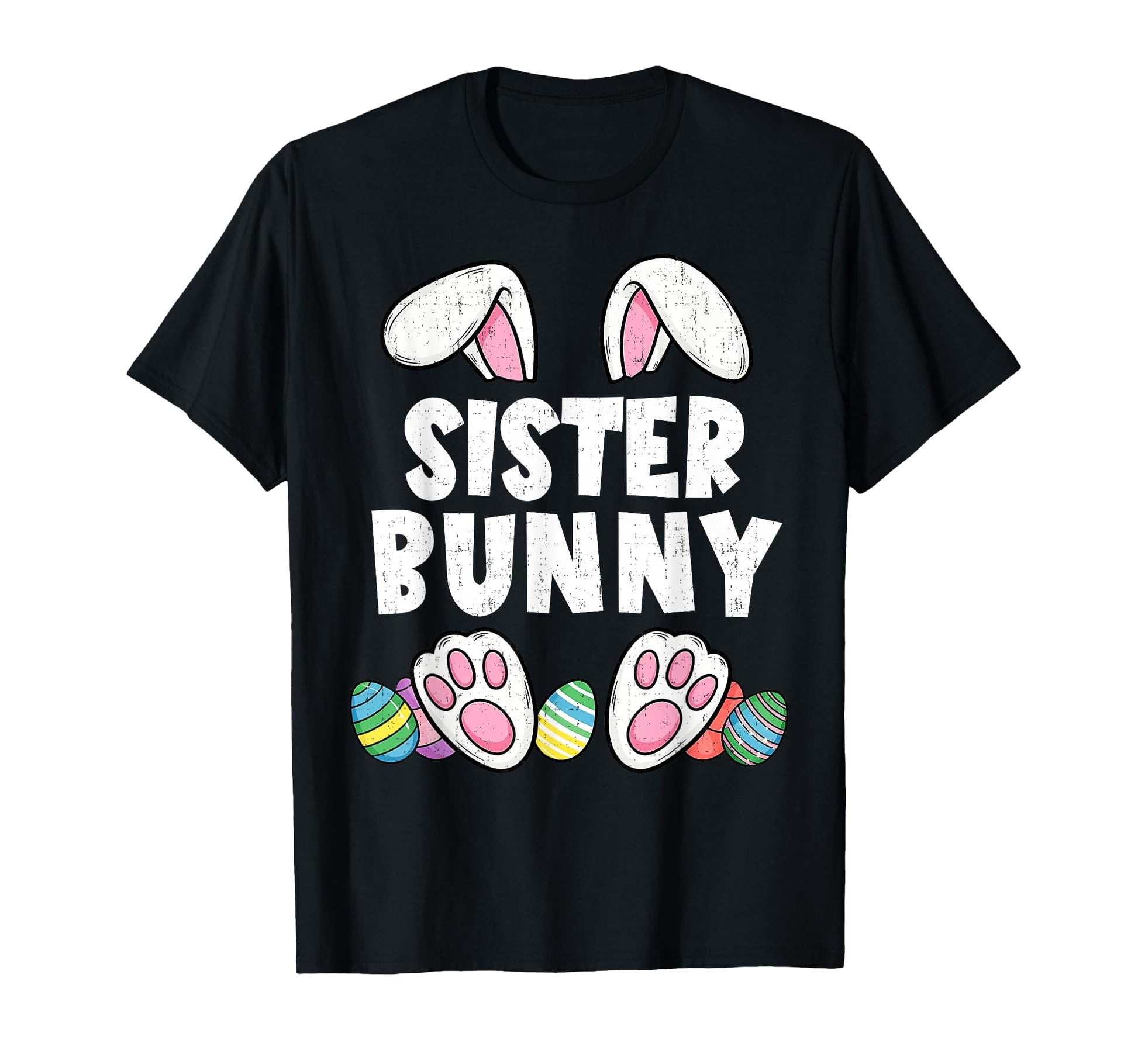 Sister Bunny Ears Easter Family T-Shirt - Minimalist Print Men Women - T-Shirt, Sweatshirt, Hoodie