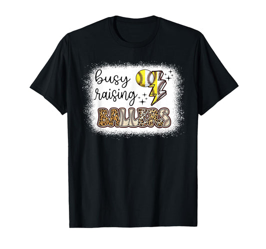 Baseball Mom Busy Raising Ballers T-Shirt - Fun Novelty Design Men Women - T-Shirt, Sweatshirt, Hoodie