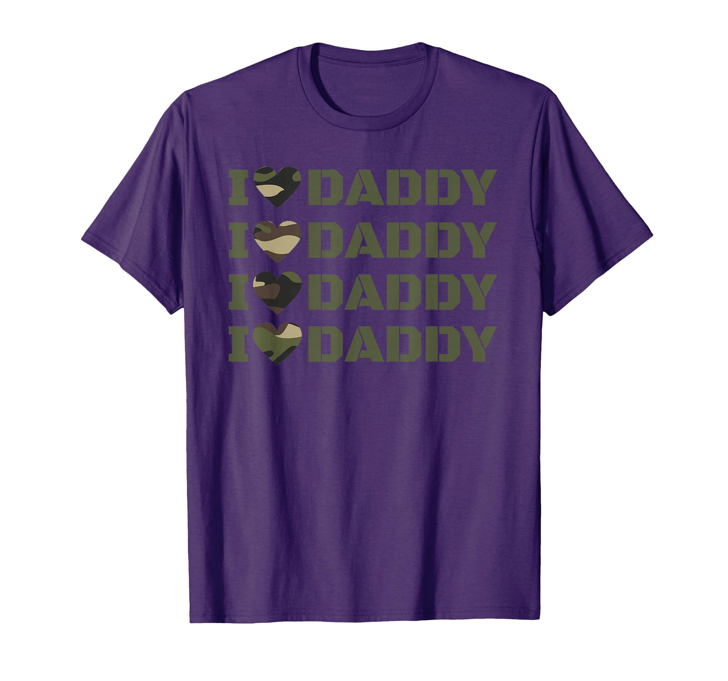 I Love My Army Daddy Dad Military T-Shirt - Fun Novelty Design Men Women - T-Shirt, Sweatshirt, Hoodie