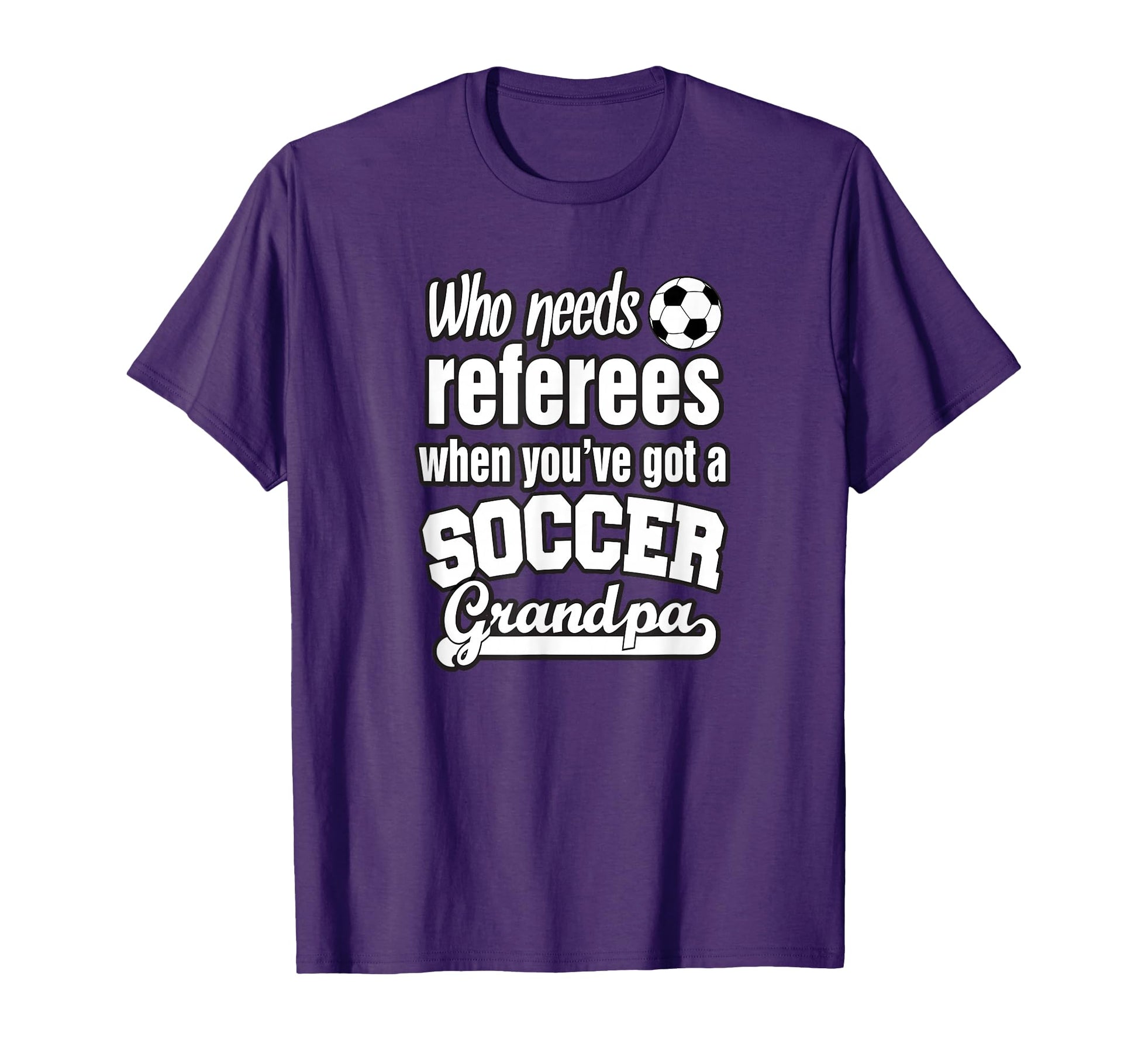 Funny Soccer Grandpa Grandparent T-Shirt - Unique Graphic for Adults - T-Shirt, Sweatshirt, Hoodie