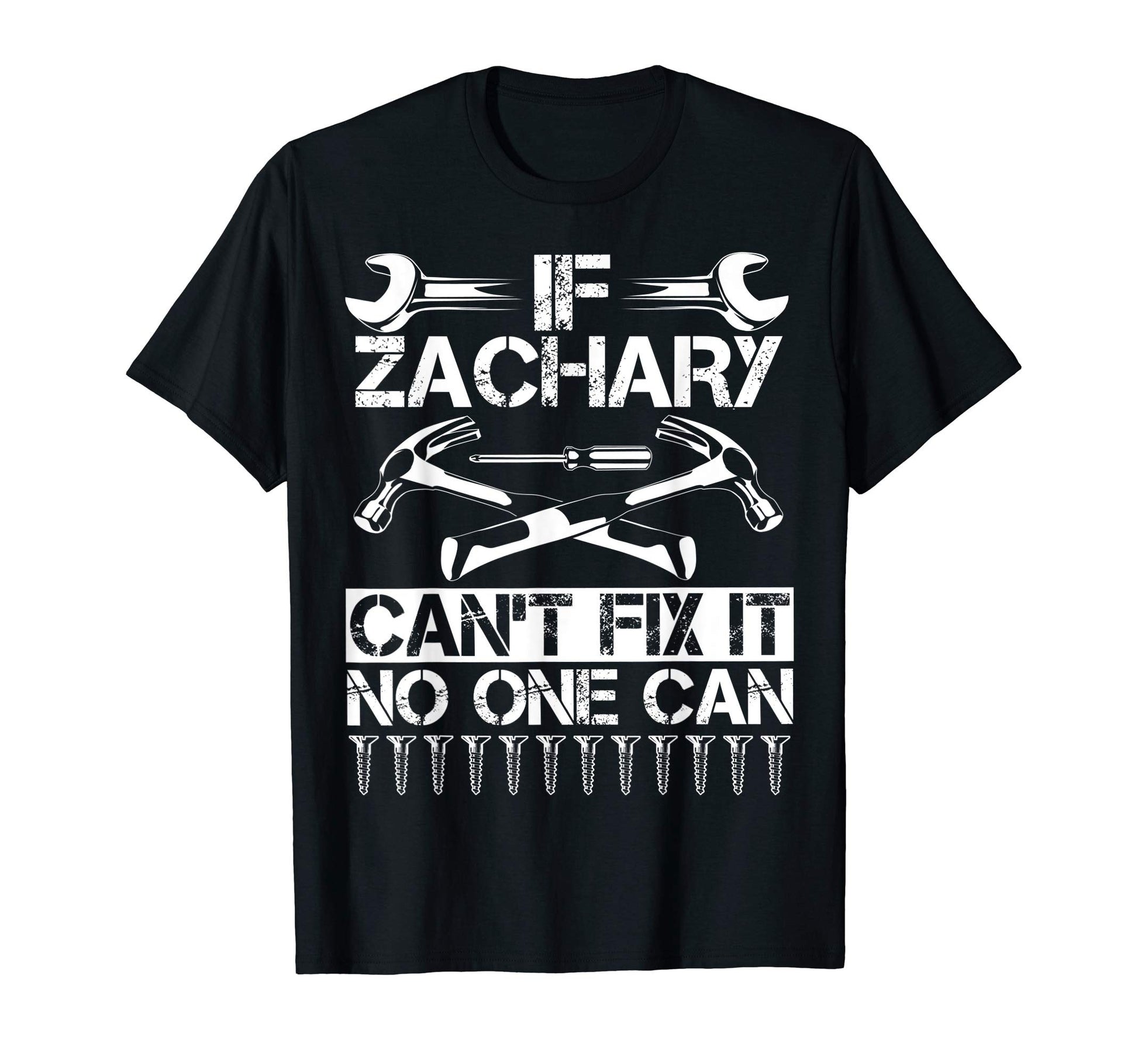 Zachary Fix It Funny Birthday T-Shirt - Aesthetic Graphic Unisex - T-Shirt, Sweatshirt, Hoodie