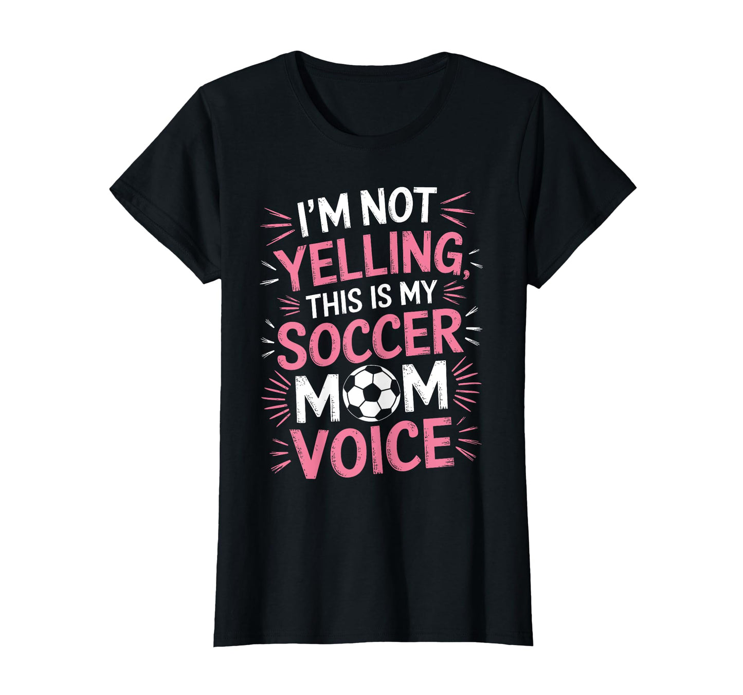 Funny Soccer Players Soccer Mom T-Shirt - Novelty Apparel for Adults - T-Shirt, Sweatshirt, Hoodie