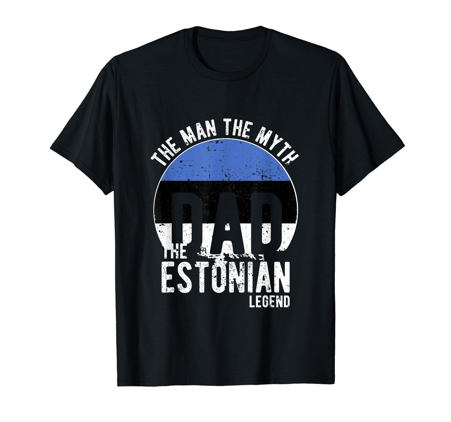 Myth Estonian Legend Dad Estonian T-Shirt - Minimalist Print Unisex - T-Shirt, Sweatshirt, Hoodie