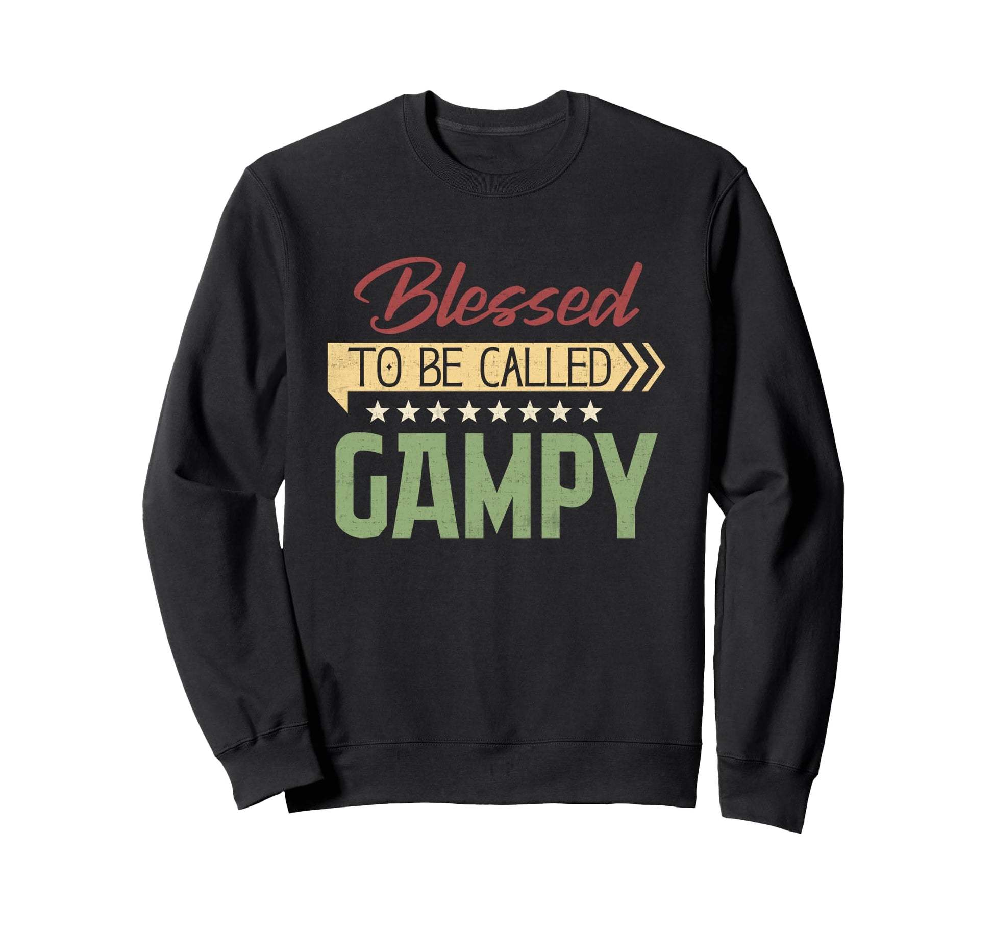 Blessed To Be Called Gampy Fathers Sweatshirt - Unique Graphic for Adults - T-Shirt, Sweatshirt, Hoodie