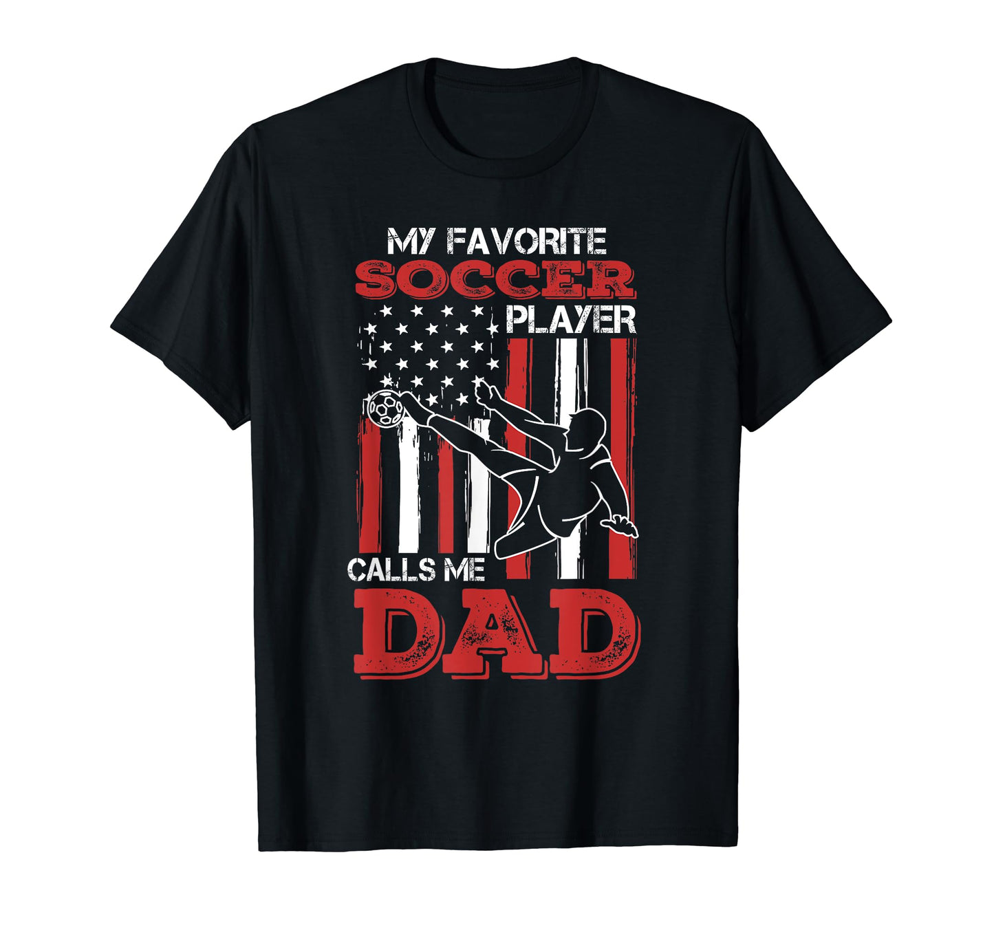 Awesome Fathers Day Soccer Dad T-Shirt - Casual Everyday Wear for Adults - T-Shirt, Sweatshirt, Hoodie