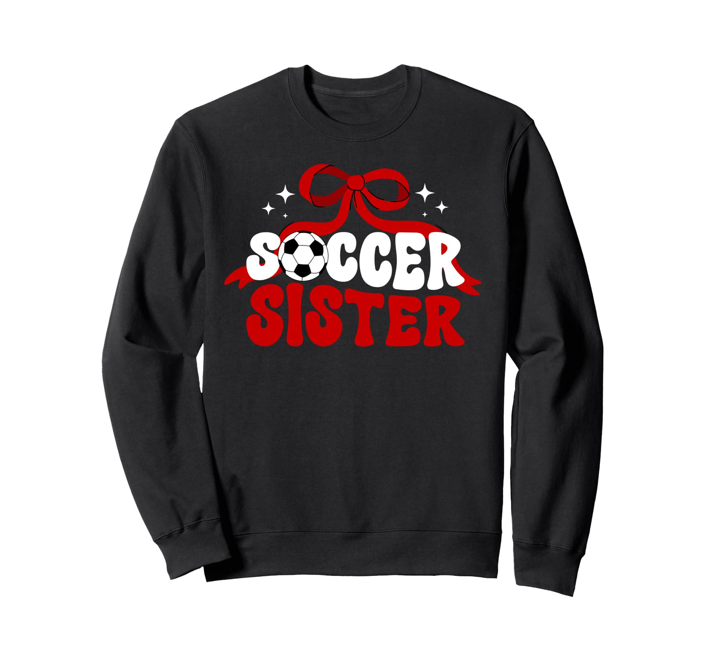 Soccer Sister Coquette Soccer Sweatshirt - Minimalist Print Men Women - T-Shirt, Sweatshirt, Hoodie