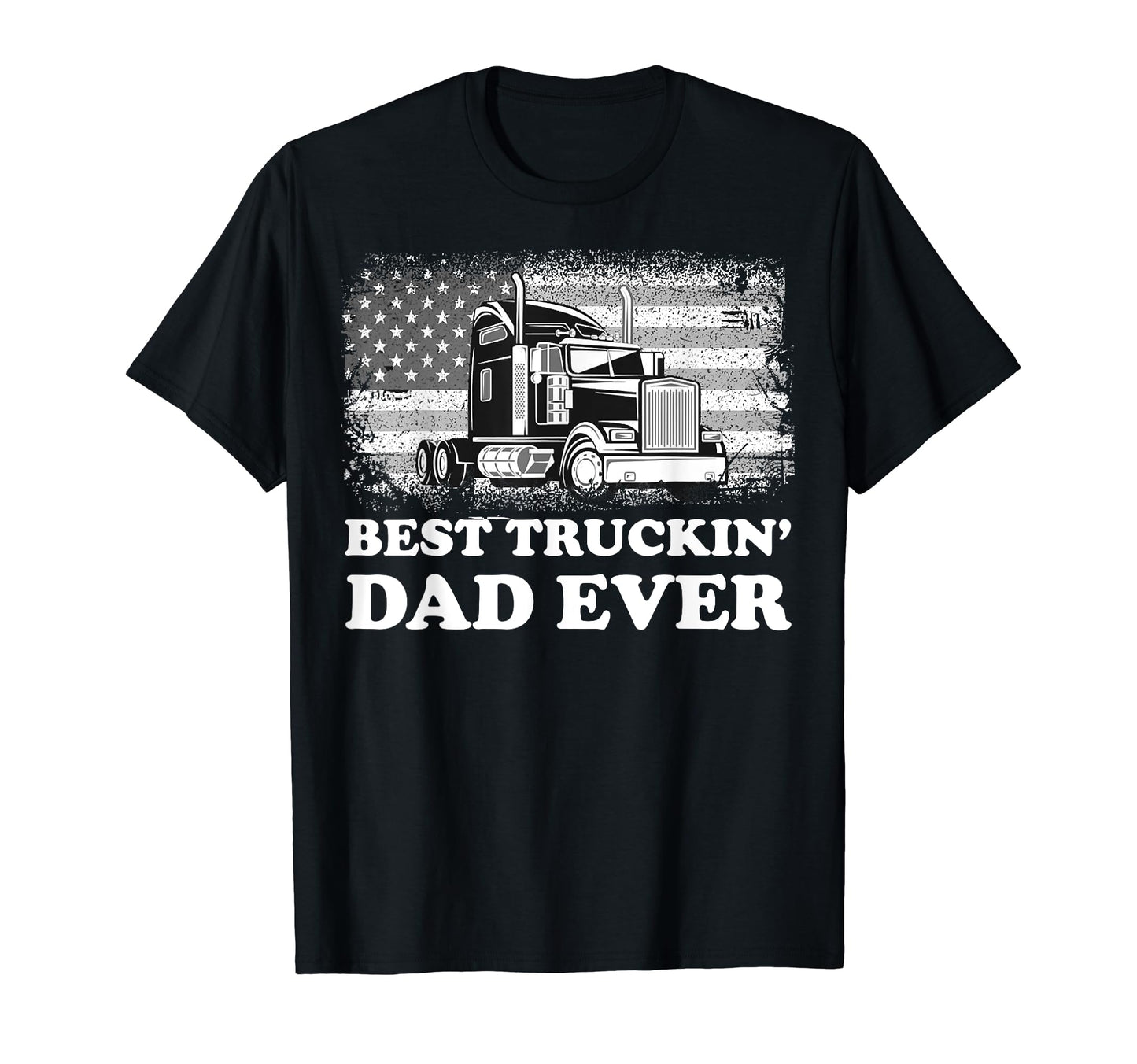 Usa Best Truckin Dad Ever American Flag T-Shirt - Graphic Print for Adults - T-Shirt, Sweatshirt, Hoodie